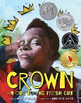 Crown: An Ode to the Fresh Cut by Derrick Barnes