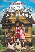 Gone Crazy in Alabama by Rita Williams-Garcia