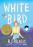 White Bird by RJ Palacio