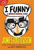 I Funny by James Patterson