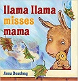 Llama Llama Misses Mama by Anna Dewdney