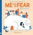 Me and My Fear by Francesa Sanna