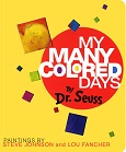 My Many Colored Days by Dr. Seuss