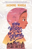 Other Words for Home by Jasmine Warga