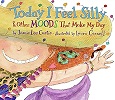 Today I Feel Silly by Jamie Lee Curtis