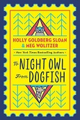 The Night Own From Dogfish by Holly Goldberg Sloan and Meg Wolitzer