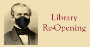 Black and white painting of Mr. Nevins with a mask added next to the text Library Re-Opening