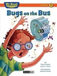 Bugs on the Bus by Paul Orshoski and D.J. Panec