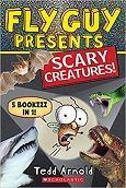 Fly Guy presents: Scary Creatures! by Tedd Arnold