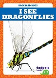 I See Dragonflies by Genevieve Nilsen