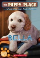 The Puppy Place: Bella by Ellen Miles