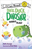 Duck, Duck, Dinosaur Bubble Blast by Kallie George