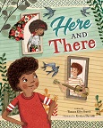Here and There by Tamara Ellis Smith