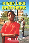 Kinda Like Brothers by Coe Booth