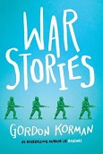 War Stories by Gordon Korman