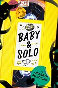 Baby & Solo by Lisabeth Posthuma