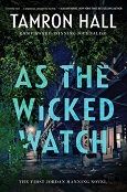 As the Wicked Watch by Tamron Hall