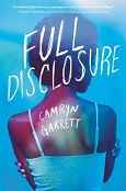 Full Disclosure Camryn Garrett