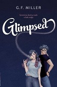 Glimpsed by G.F. Miller