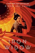 Iron Widow by Xiran Jay Zhao