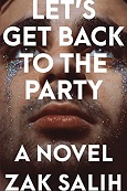 Let’s Get Back to the Party by Zak Salih