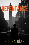 Repentance by Eloisa Diaz