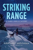 Striking Range by Margaret Mizushima