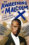 The Awakening of Malcolm X by Ilyasah Shabazz