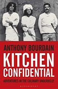 Kitchen Confidential by Anthony Bourdain