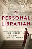 The Personal Librarian by Marie Benedict and Victoria Christopher Murray