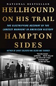 Hellhound on His Trail by Hampton Sides