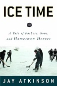 Ice Time by Jay Atkinson
