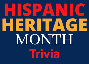 The words Hispanic Heritage Month Trivia on a dark blue background