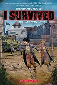 I Survived the Nazi Invasion, 1944: A Graphic Novel