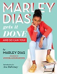 Marley Dias Gets It Done by Marley Dias