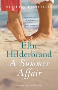 A Summer Affair Elin Hilderbrand