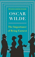 The Importance of Being Earnest by Oscar Wilde