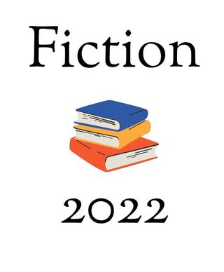 Stack of blue yellow and orange books in between the words Fiction 2022