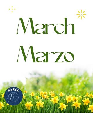 A green bed of yellow flowers with the words March and Marzo over them