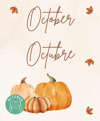 Three pumpkins piled together near the bottom and four leaves floating around the words October and Octubre