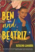 Ben and Beatriz by Katlina Gamarra