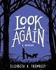 Look Again: A Memoir by Elizabeth A. Trembley