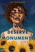 We Deserve Monuments by Tami Charles
