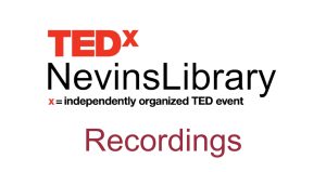 The TEDx Nevins Library logo with the word Recordings in red below