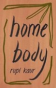 Home Body Rupi Kaur