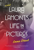 Laura Lamont's Life in Pictures by Emma Straub