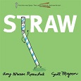 Straw by Amy Krouse Rosenthal