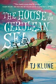 The House on the Cerulean Sea by TJ Klune