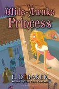 The Wide-Awake Princess by E.D. Baker