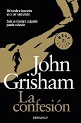 La Confesion by John Grisham